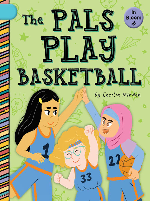 Title details for The Pals Play Basketball by Cecilia Minden - Available